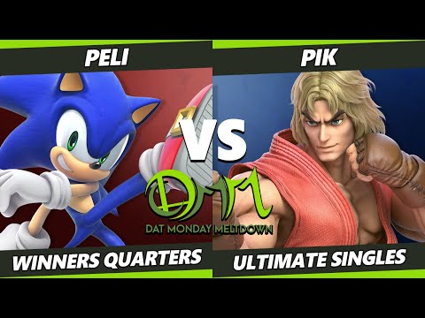 DAT Monday Meltdown 216 - Peli (Sonic) Vs. Pik (Ken, Wolf) SSBU Ultimate Tournament