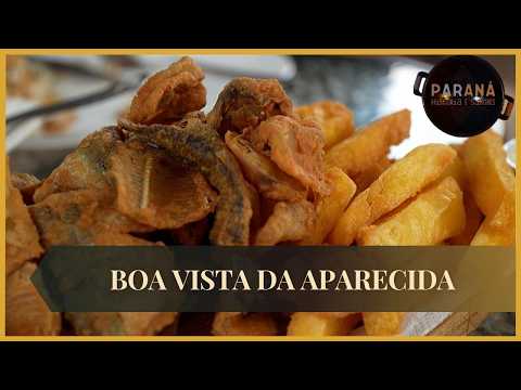 Paraná Histórias e Sabores: Boa Vista da Aparecida