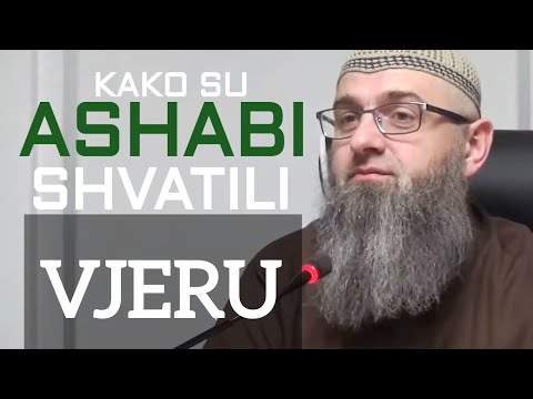 Kako su ashabi shvatili vjeru 2. dio - dr. Safet Kuduzović