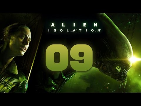 Alien: Isolation Walkthrough Part 9 Gameplay Playthrough Let's Play - No Commentary HD 1080P