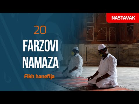 20 Farzovi namaza - drugi nastavak | Fikh hanefija | dr. Zijad Ljakić