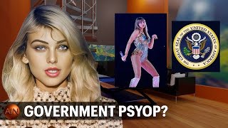 Is Taylor Swift a Government Psyop?