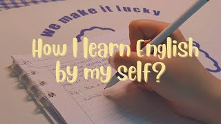 “Tớ đã học tiếng Anh như thế nào?”