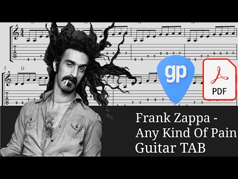 Frank Zappa - Any Kind Of Pain Guitar Tabs [TABS]
