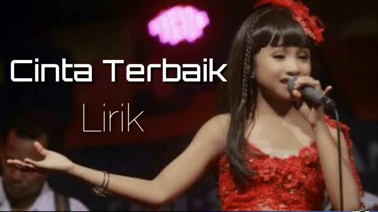Cinta Terbaik - Tasya Rosmala ( Lirik )
