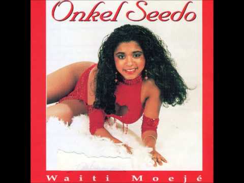 Onkel Seedo - Waiti Moejé
