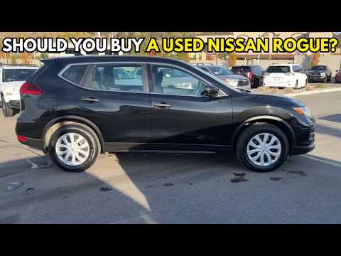 Should You Buy A Used Nissan Rogue?