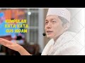 KUMPULAN KATA KATA STORY WA GUS IQDAM TERBARU