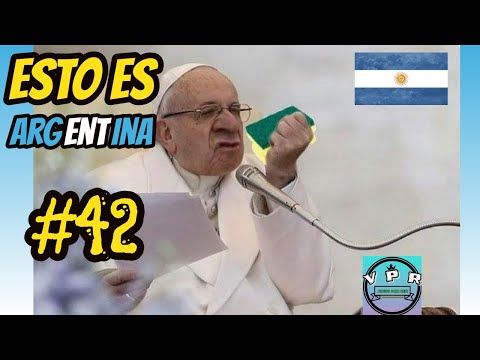 ESTO ES ARGENTINA-#42  (SI TE RIES PIERDES NIVEL ARGENTINO) 100% ARGENTINO  (2022)