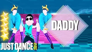 ⭐ Just Dance 2017 : Daddy - PSY Ft. CL of 2NE1 | 5 Star | Just Dance Like All Star ⭐