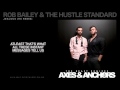 Rob Bailey & The Hustle Standard :: JEALOUS (HS ...