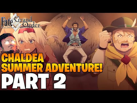 Fate/Grand Order - Chaldea Summer Adventure! | Event Story Playthrough - Part 2 [FGO NA]
