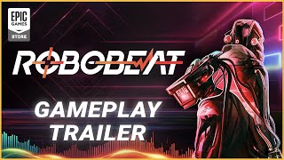 Robobeat - Gameplay Trailer Trailer
