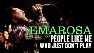Emarosa - &quot;People Like Me, We Just Don&#39;t Play&quot; LIVE! YCMMF Tour
