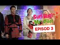 EPISOD PENUH SURI HATI MR PILOT EP3