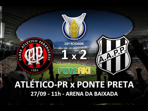 Melhores momentos: Atlético-PR 1 x 2 Ponte Preta pela 28ª rodada do Campeonato Brasileiro