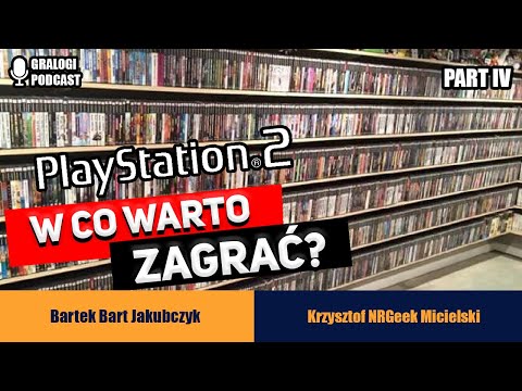 W co zagrać na Sony Playstation 2? - Gralogi  Podcast #028
