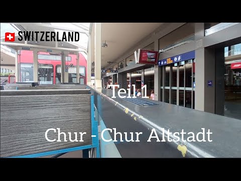 🇨🇭 Mitfahrt auf der Rhätischen Bahn Teil 1 | Chur -Chur Altstadt