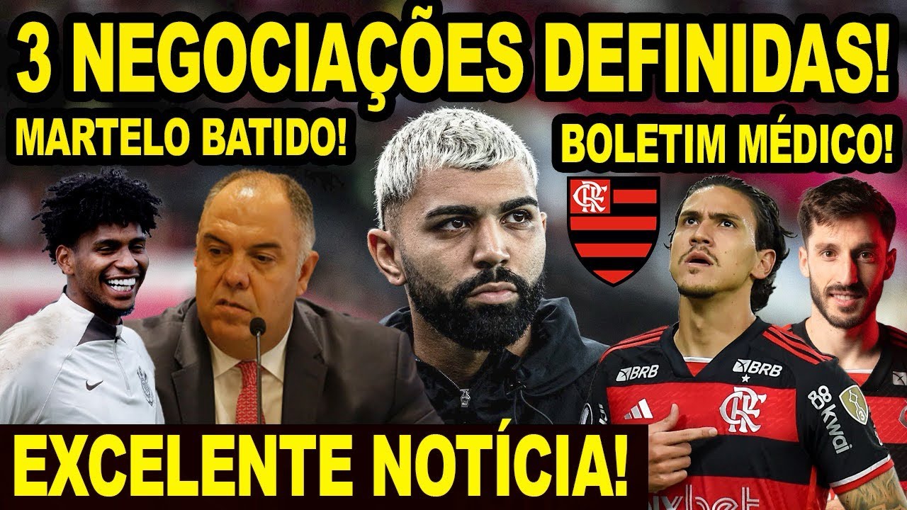 FUTURO DEFINIDO! DIRETORIA BATE MARTELO SOBRE 3 NEGOCIAÇÕES! EXCELENTE NOTÍCIA NO FLAMENGO! TREINO!