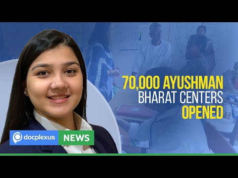 70,000 Ayushman Bharat Centers Operationalized Ahead of Schedule, and More