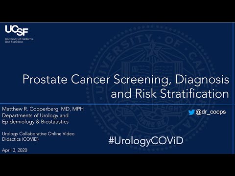4.3.2020 Urology COViD Didactics - Prostate Cancer Screening, Diagnosis and Risk Stratification