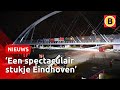 Enorme fietsbrug over snelweg bij Eindhoven getild | Omroep Brabant