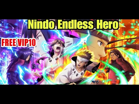 Nindo Endless Hero Gameplay - Free V10 & Free 20 SS Naruto Android