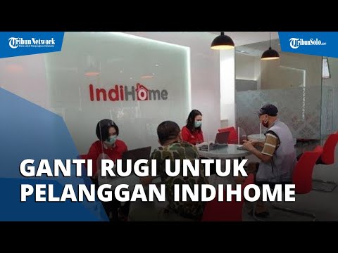 Imbas Dari Ganguan Jaringan, PT Telkom Berikan Ganti Rugi Kepada Pelanggan IndiHome