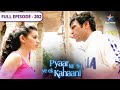 Pyaar Kii Ye Ek Kahaani Kya Jeh Ko Ho Gaya Hai Piya Se Pyaar FULL EPISODE 202