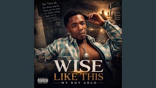 My Boy Arlo - Topic