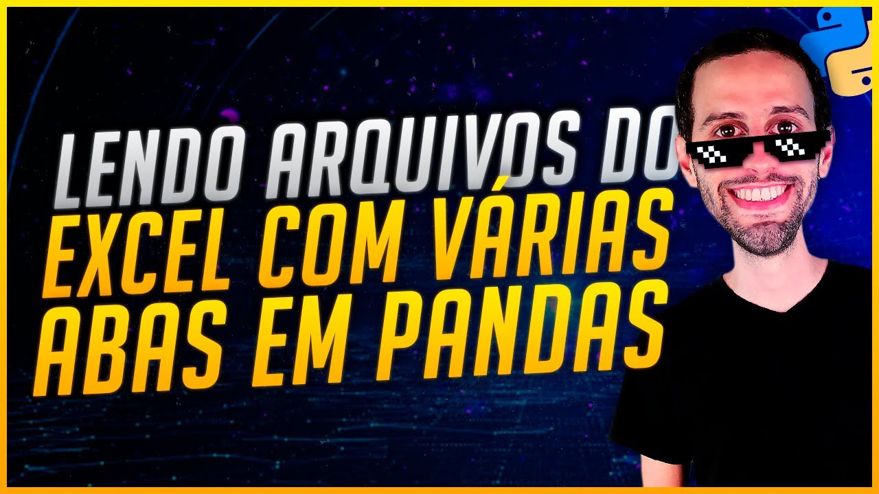 Como Ler Arquivo em Excel com Várias Abas no Python [Pandas]