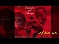 Clifford Brown - Willow Weep for Me