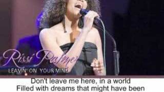 Leavin' On Your Mind