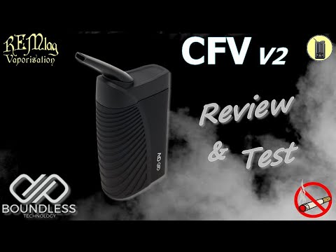 CFV Boundless, Review & Test Vapeur, Vaporisateur à Convection, Avis