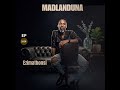 Madlanduna Amakhahlambana EP
