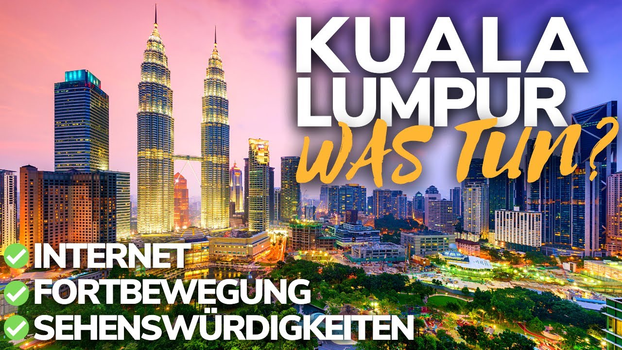 Kuala Lumpur: Sights & Travel Tips, Getting Around, SIM Card and More | Malaysia Holidays 2023