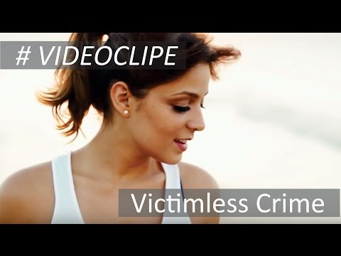 Victimless Crime - Maria Luiza