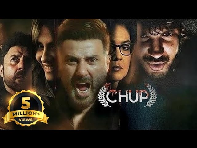 Chup - Hindi Crime Thriller Full Movie - Sunny Deol, Dulquer Salmaan, Shreya Dhanwanthary, Pooja B