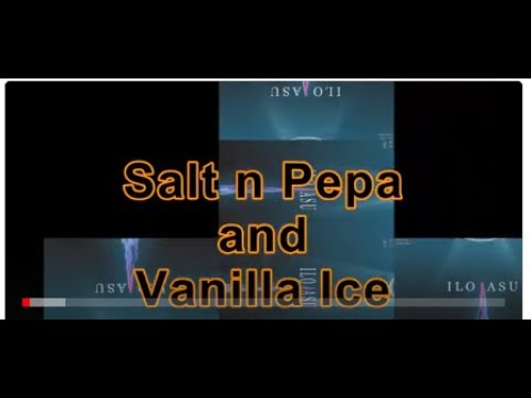 Simple Mind Como : SALT N PEPA (PUSH IT) VS  VANILLA ICE(ICE ICE BABY) 2022