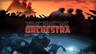Black Orchestra: Discussion