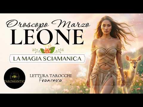 ♌️ LEONE - MARZO 2026 🔥TI PRENDO😱TI SPOGLIO, TI ACCENDO: ORA BRILLI❗️🦁💋