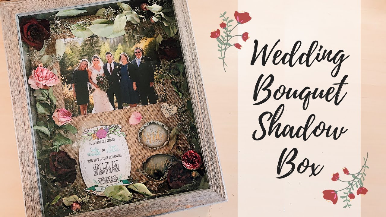 How to Preserve Wedding Bouquet for Shadow Box