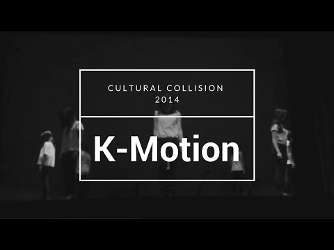 [K-Motion] Cultural Collision 2014