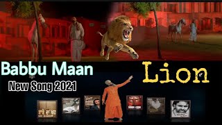 Babbu Maan - Lion (Full Video) New Song 2021  Babb