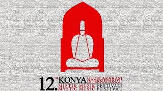 12th Konya Mystic Music Festival