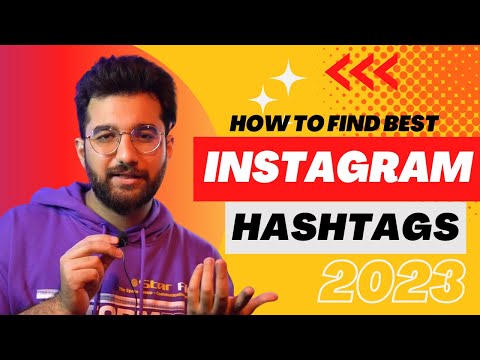 How To Find Best Instagram Hashtags In 2023