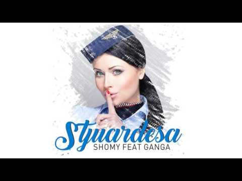 Shomy feat. Ganga - Stjuardesa [SINGLE 2016]