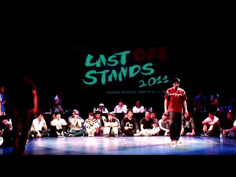 LAST ONE STANDS 2011 POPPING SEMI-FINAL: NEO BOOG(Toronto) VS ACKY(Japan)