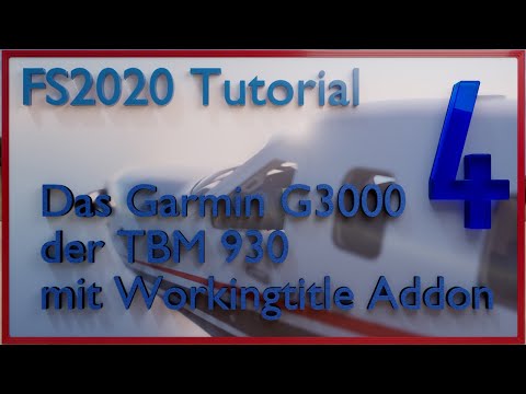 Das Garmin G3000 der TBM 930 mit Working Title Addon - Teil 4
