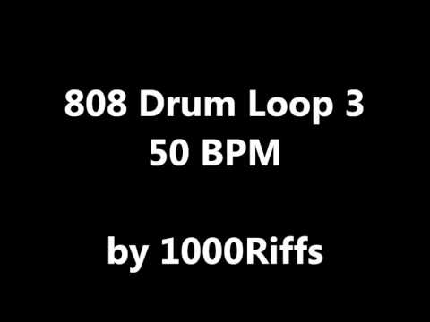 808 Drum Loop 3 : 50 BPM - Beats Per Minute